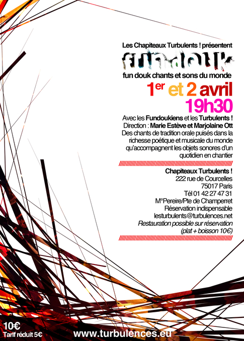 1er et 2 avril à 19h30 - Fun douk La voix dans le mouvement du monde 1er et 2 avril à 19h30 - Fun douk La voix dans le mouvement du monde