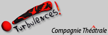 Turbulences ! Turbulences !