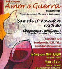 Vents d'Est & Cie présente : Amor & Guerra, A partir du 26 octobre 2007 Vents d'Est & Cie présente : Amor & Guerra, A partir du 26 octobre 2007