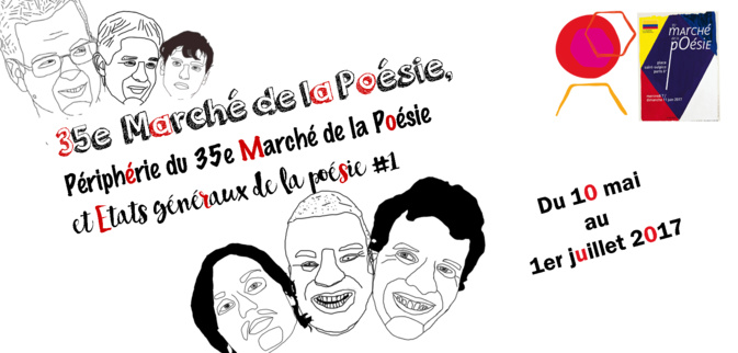 Le marché de la poésie Du 10 mai au 1er juillet 
