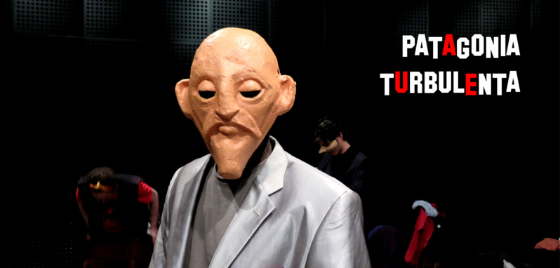 « PATAGONIA TURBULENTA » « PATAGONIA TURBULENTA »