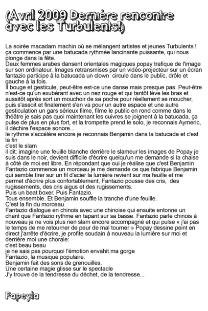 « La Turbulente Fabrique du Macadam » - 1ère étape de création  mercredi 28 avril 2010 à 19h30