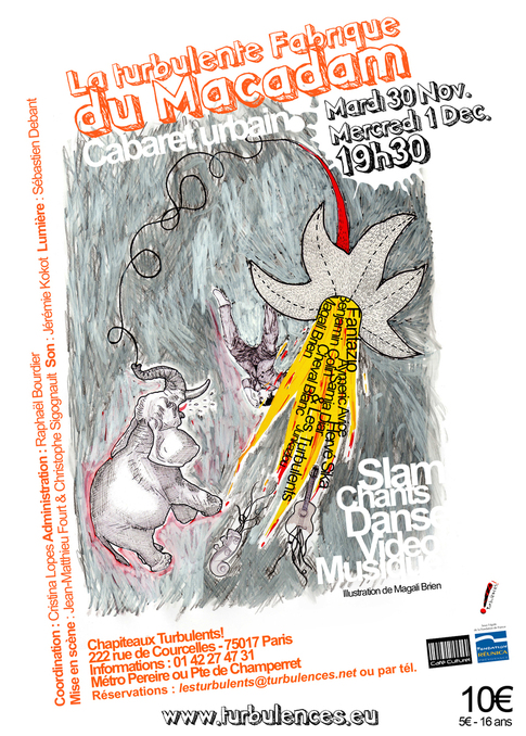 Mardi 30 Nov. et mercredi 1er Déc. à 19h30 aux Chapiteaux Turbulents ! Mardi 30 Nov. et mercredi 1er Déc. à 19h30 aux Chapiteaux Turbulents !