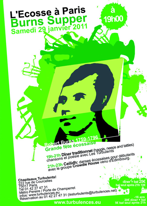 Grande fête écossaise le Samedi 29 janvier 2011, avec un gigantesque Burns Supper de 19h-23h Grande fête écossaise le Samedi 29 janvier 2011, avec un gigantesque Burns Supper de 19h-23h