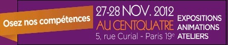 Osez nos compétences ! le 27 et 28 Novembre au 104 5 rue Curiel 19e Paris