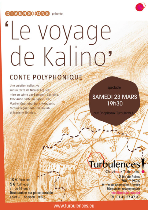 Samedi 23 mars 19h30 | Le voyage de Kalino, conte polyphonique, aux Chapiteaux Turbulents ! Samedi 23 mars 19h30 | Le voyage de Kalino, conte polyphonique, aux Chapiteaux Turbulents !