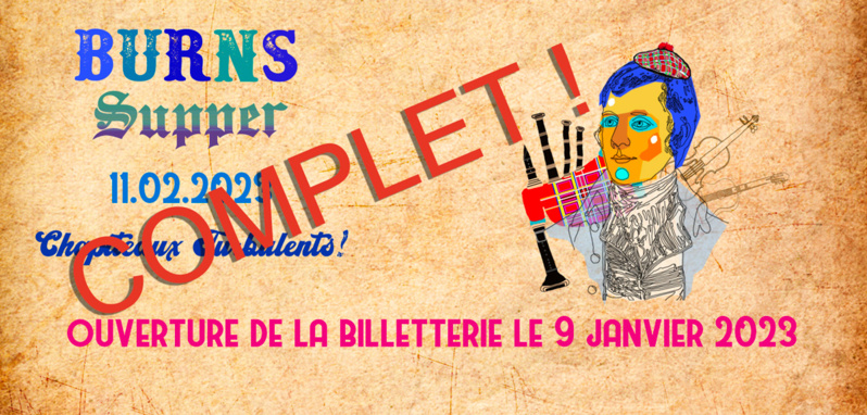 Burns Supper 11 février 2023 aux Chapiteaux Turbulents!, 12, boulevard de Reims, 75017 PARIS Burns Supper 11 février 2023 aux Chapiteaux Turbulents!, 12, boulevard de Reims, 75017 PARIS