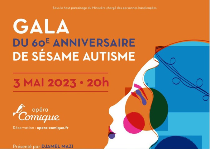 Sésame Autisme vous donne rendez-vous le 3 mai 2023 à 20h pour le Gala de son 60e anniversaire à l'Opéra-Comique. Sésame Autisme vous donne rendez-vous le 3 mai 2023 à 20h pour le Gala de son 60e anniversaire à l'Opéra-Comique.