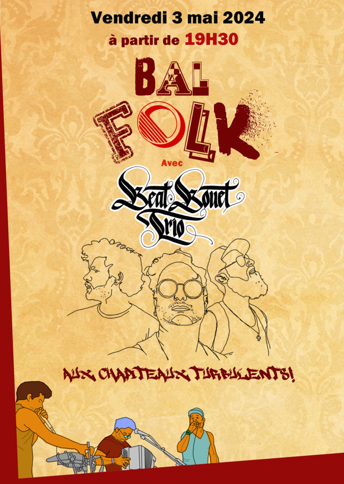 Bal Folk - Vendredi 3 Mai 2024 à partir de 19h30 aux Chapiteaux Turbulents! Bal Folk - Vendredi 3 Mai 2024 à partir de 19h30 aux Chapiteaux Turbulents!