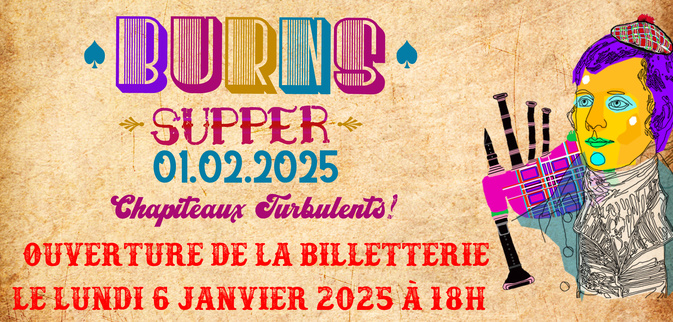 Burns Supper Samedi 1er février 2025 Burns Supper Samedi 1er février 2025