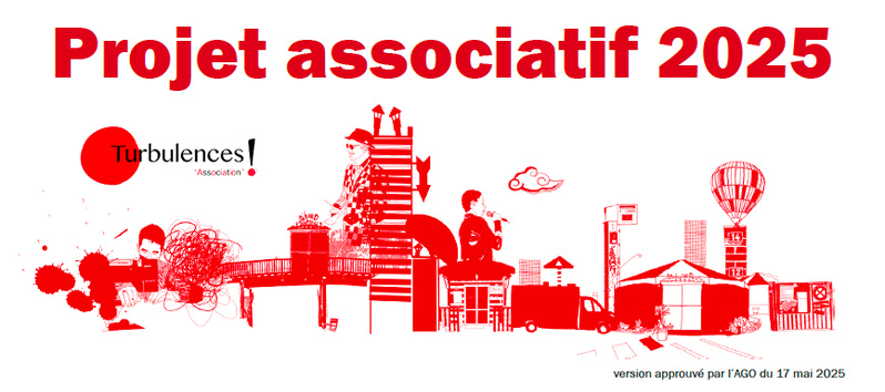 Projet associatif 2025 - Turbulences ! Projet associatif 2025 - Turbulences !