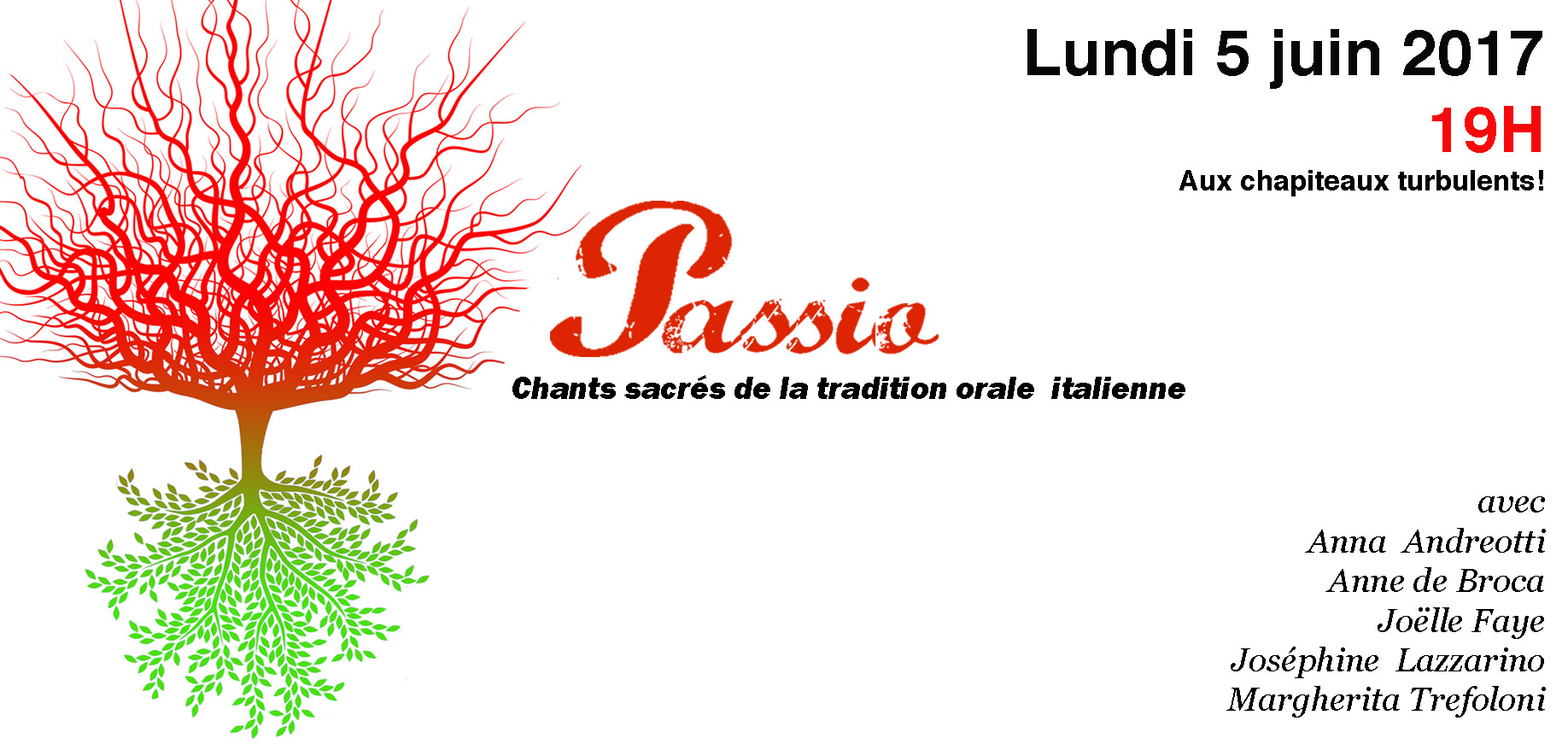 Passio - Lundi 5 juin à 19H aux Chapiteaux Turbulents !