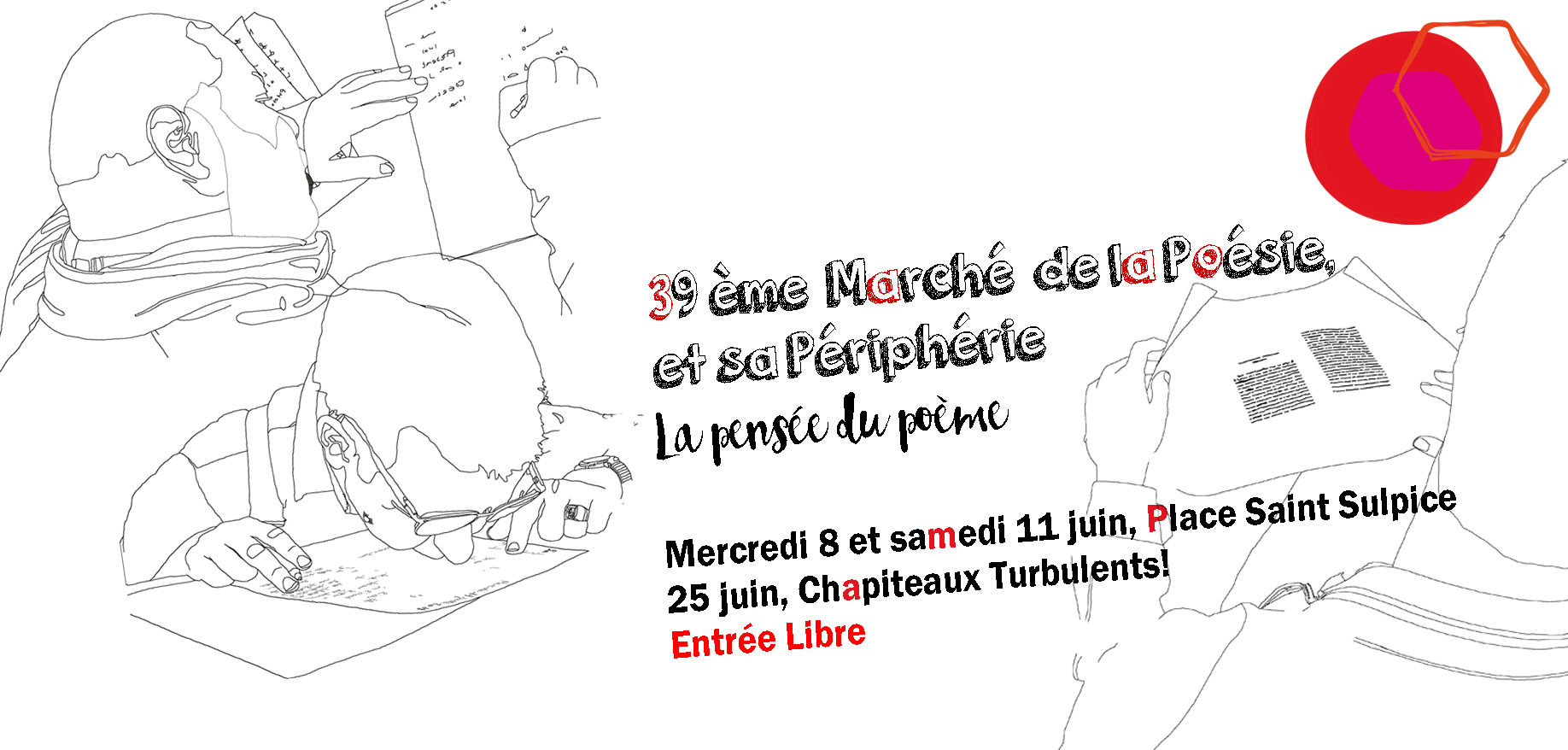 25 juin à 19h : 39 ème Marché de la Poésie et sa Périphérie 25 juin à 19h : 39 ème Marché de la Poésie et sa Périphérie