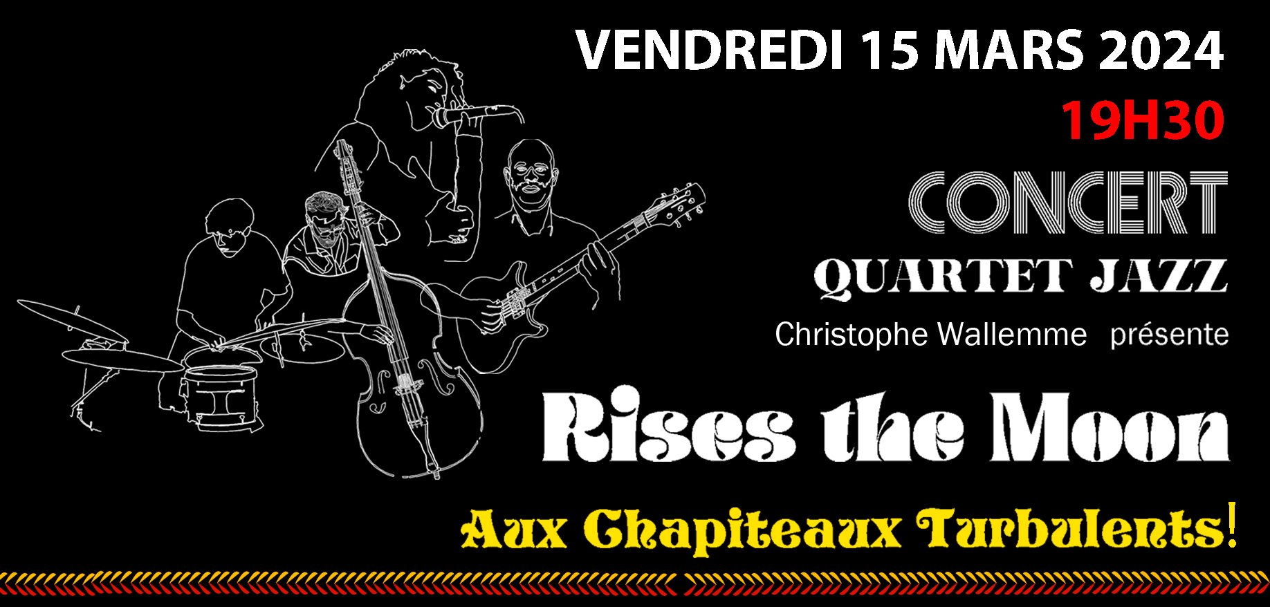 ​Soirée Jazz vendredi 15 mars 2024 à 19h30 aux Chapiteaux Turbulents !