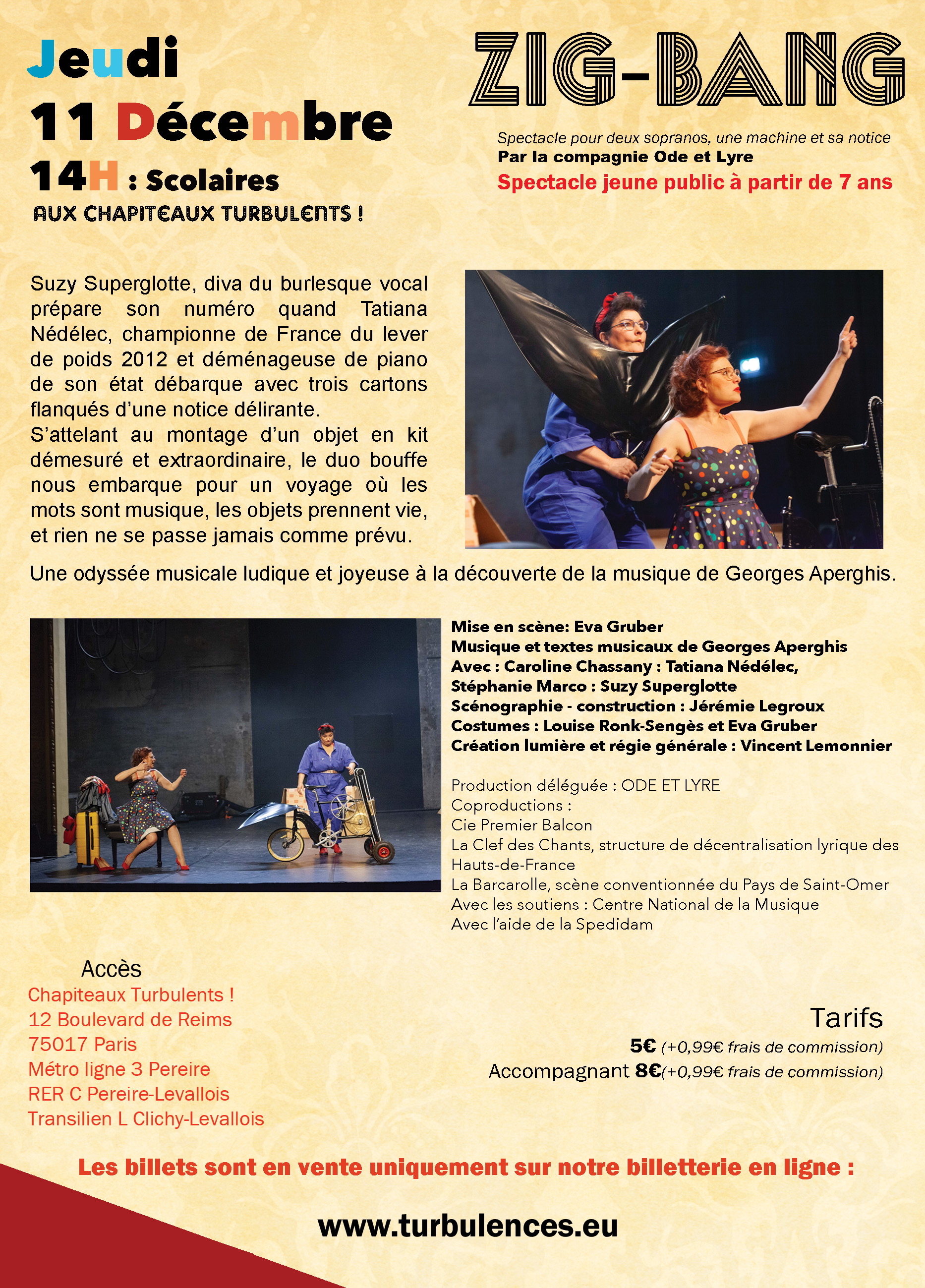Zig Bang Jeudi 11 décembre à 14h : Scolaires - Aux chapiteaux Turbulents !