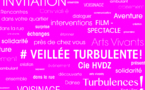 Veillée# Turbulente ! le 21 juin à 17h et le 22 juin à 19h30  