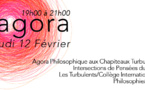 Jeudi ​12 février 19h à 21h - Agora Philosophique aux Chapiteaux Turbulents !